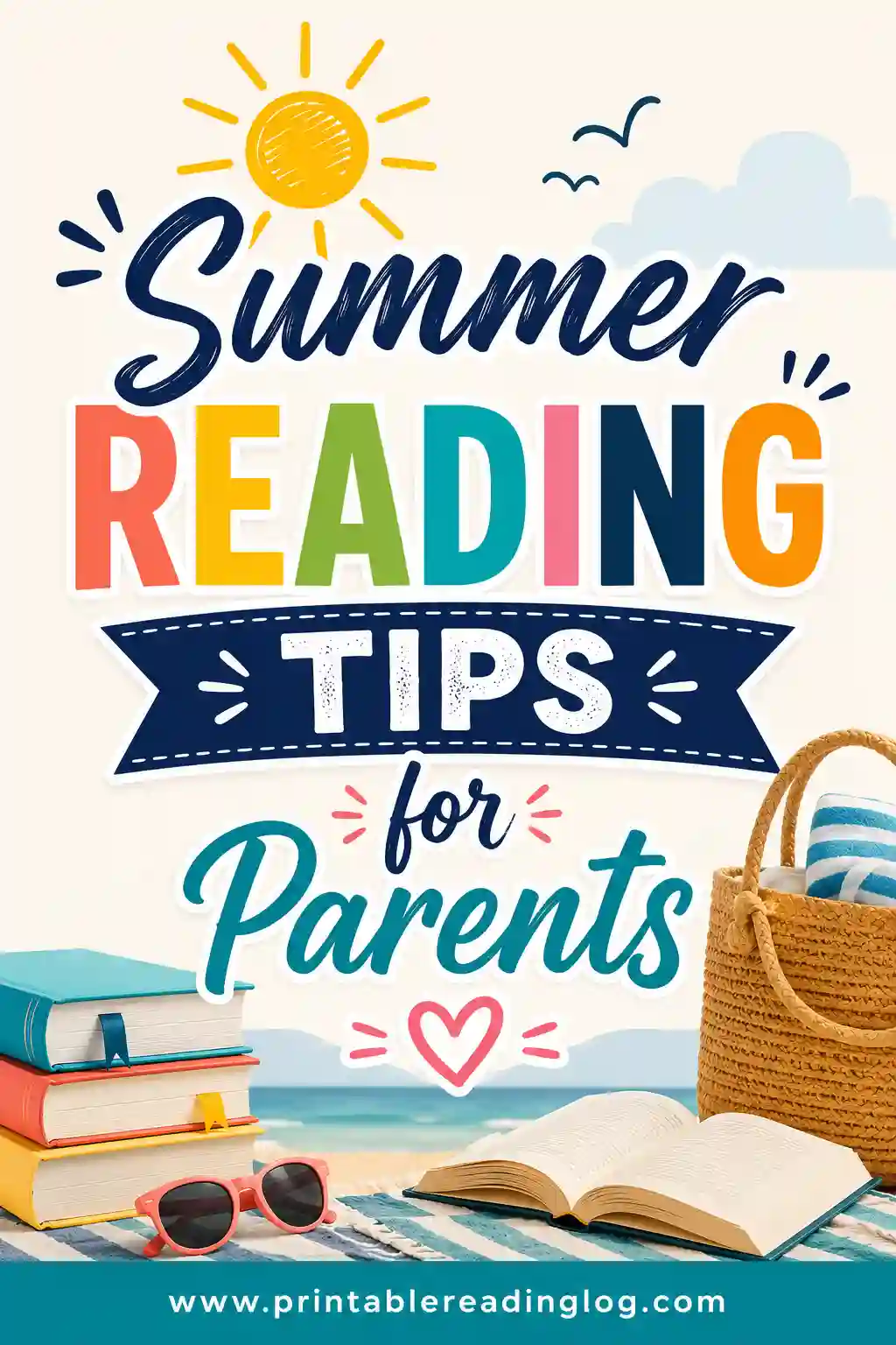 Summer Reading Tips for Parents (Keep Kids Reading)